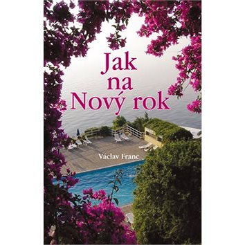 

Jak na Nový rok