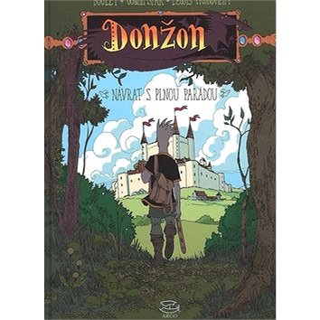 

Donžon Návrat s plnou parádou