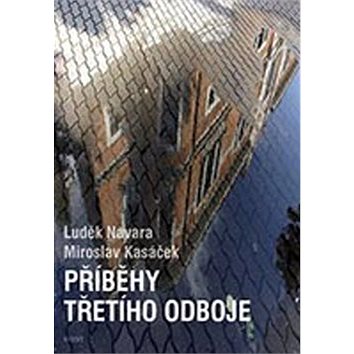 

Příběhy třetího odboje