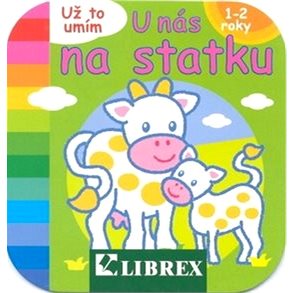 

Už to umím U nás na statku