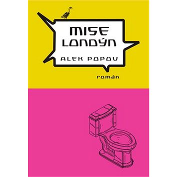 

Mise Londýn