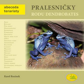 Pralesničky rodu Dendrobates - Kniha