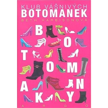 

Klub vášnivých botomanek