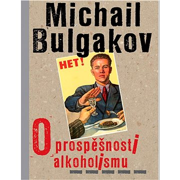 

O prospěšnosti alkoholismu