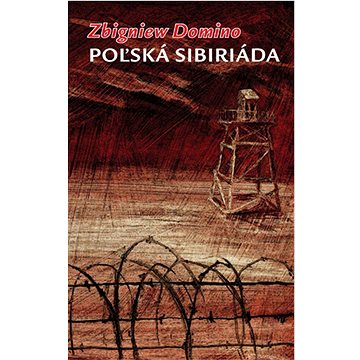 

Poľská sibiriáda