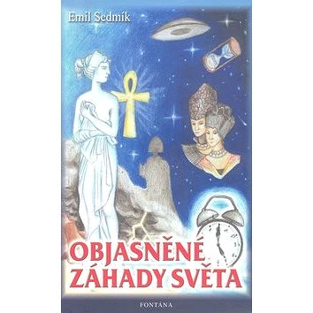 

Objasněné záhady světa