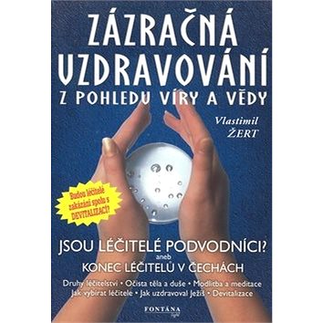 

Zázračná uzdravování
