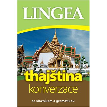 

Thajština konverzace: se slovníkem a gramatikou