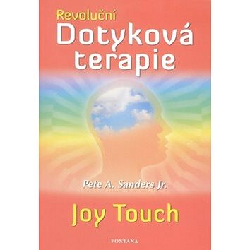 

Revoluční Dotyková terapie