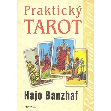 

Praktický tarot: Řešení problémů života pomocí snů