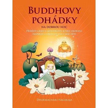 

Buddhovy pohádky na dobrou noc
