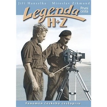 

Legenda H+Z První cesta: Fenomén českého cestopisu
