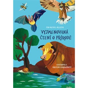 

Vyjmenovaná čtení o přírodě