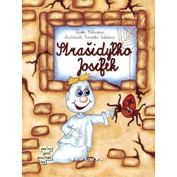 

Strašidýlko Josífek
