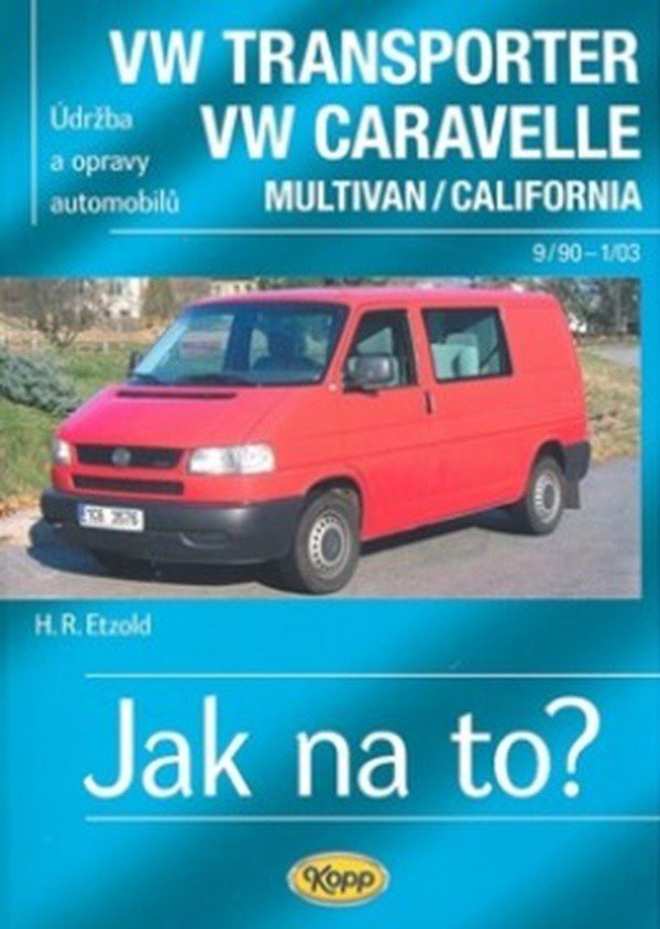 

VW Transporter VW Caravelle Multivan/Colifornia: Údržba a opravy automobilů č. 35