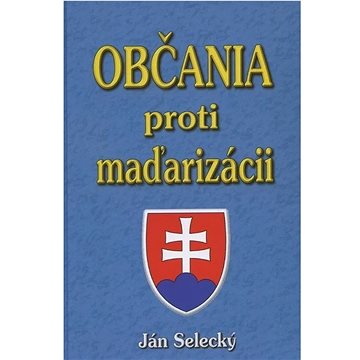

Občania proti maďarizácii