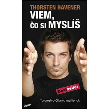 

Viem, čo si myslíš: Tajomstvo čítania myšlienok