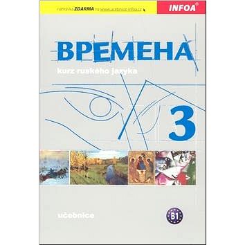 

Vremena 3: Učebnice B1