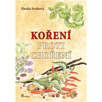 

Koření proti choření