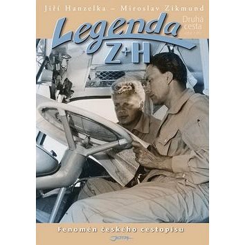 

Legenda Z+H Druhá cesta: Fenomén českého cestopisu