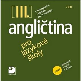 

Angličtina pro jazykové školy III. 2CD: nové upravené vydání