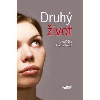 

Druhý život