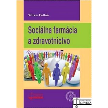 

Sociálna farmácia a zdravotníctvo