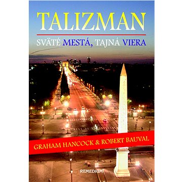 

Talizman: Sväté mestá, tajna viera