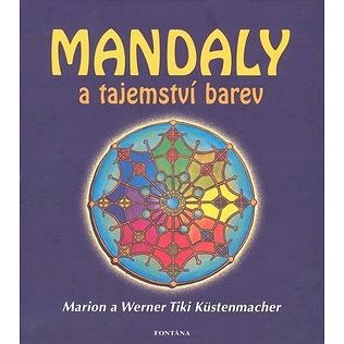 

Mandaly a tajemství barev