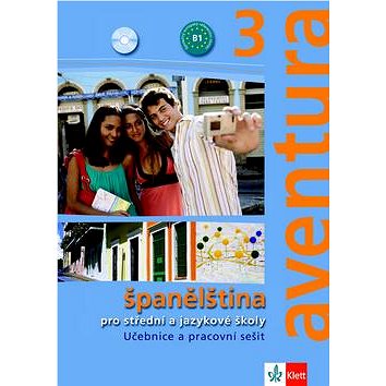

Aventura 3 Španělština: učebnice s pracovním sešitem