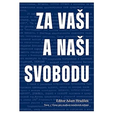 

Za vaši i naši svobodu