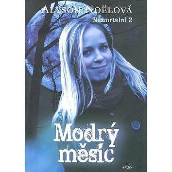 

Modrý měsíc Nesmrtelní 2