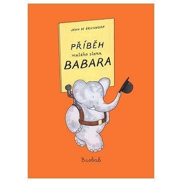 

Příběh malého slona Babara