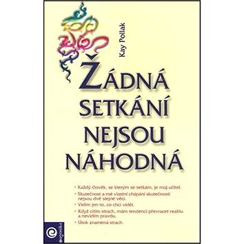 

Žádná setkání nejsou náhodná