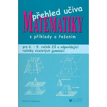 

Přehled učiva matematiky