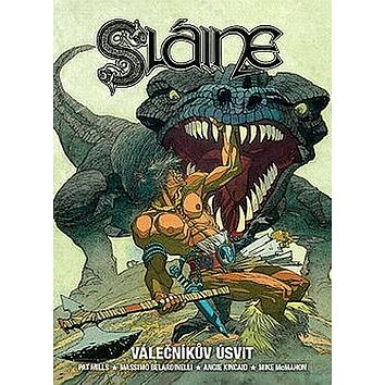 

Sláine Válečníkův úsvit