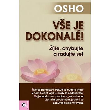 

Vše je dokonalé!