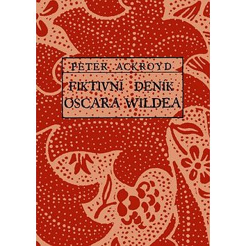 

Fiktivní deník Oscara Wildea