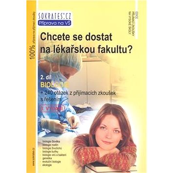 

Chcete se dostat na lékařskou fakultu 2.díl: 2. díl Biologie