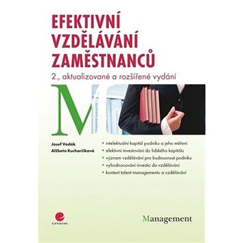 

Efektivní vzdělávání zaměstnanců: 2., aktualizované a rozšířené vydání