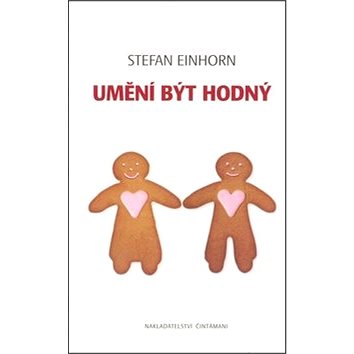 

Umění být hodný