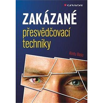 

Zakázané přesvědčovací techniky