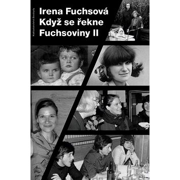 

Když se řekne Fuchsoviny II