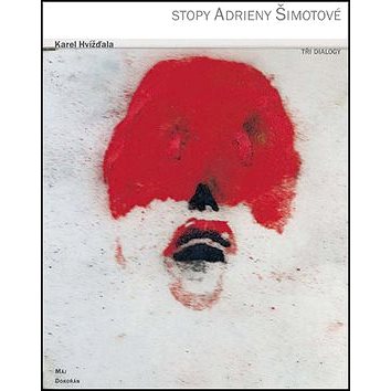 

Stopy Adrieny Šimotové