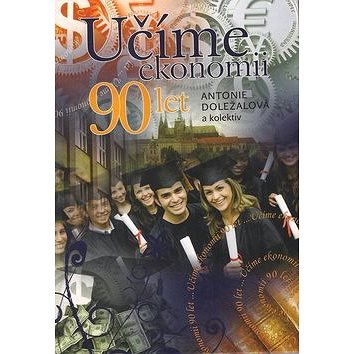 

Učíme ekonomii 90 let