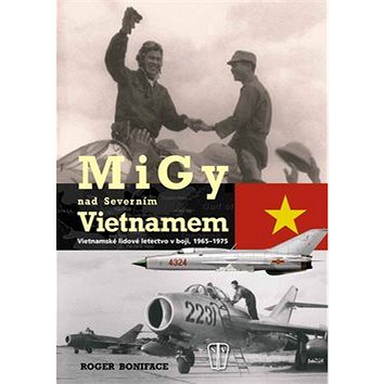 

MiGy nad Severním Vietnamem