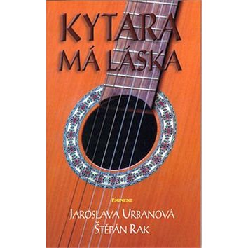 

Kytara má láska