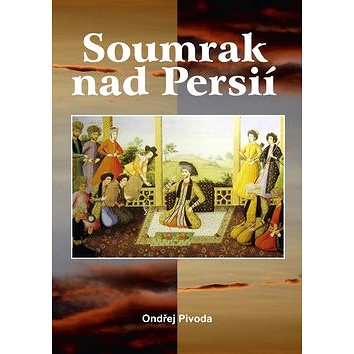 

Soumrak nad Persií