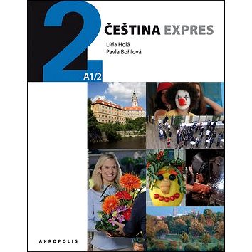 Čeština expres 2 (A1/2) + CD: němčina - Kniha