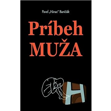 

Príbeh muža